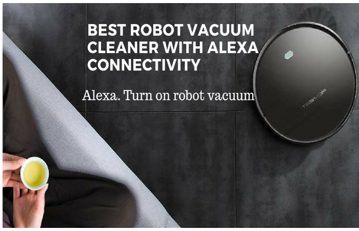 ROBOT VACUUM CLEANER ALEXA